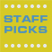 Staff Picks